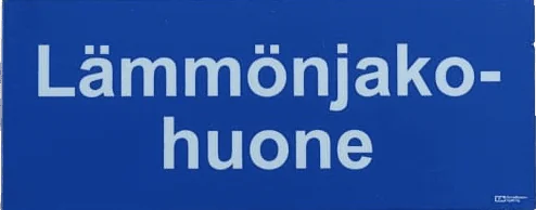 Lämmönjakohuoneen opastekyltti